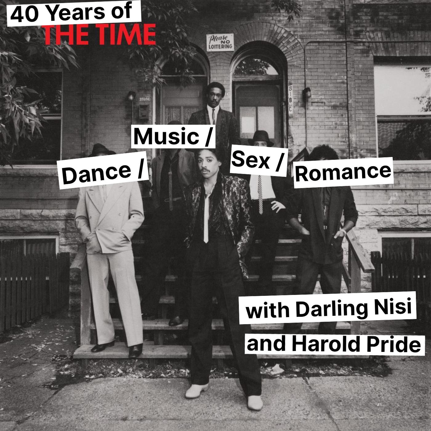 Podcast: 40 Years of The Time – A Conversation with Darling Nisi and Harold Pride